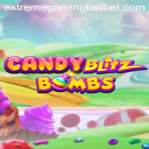 CandyBlitzBombs: A New Era in Extreme Gaming Casino