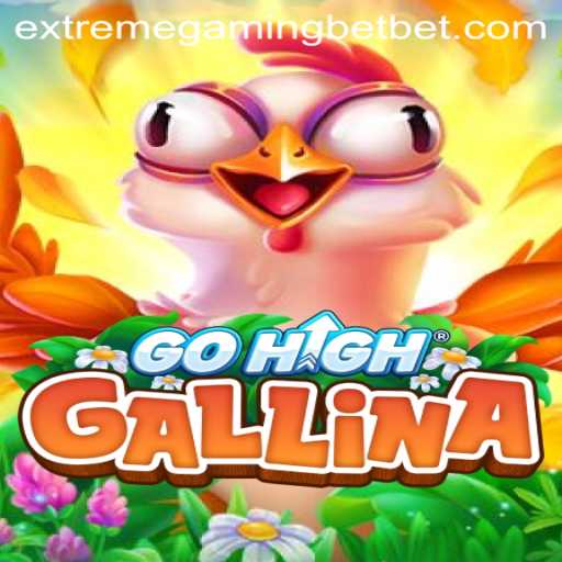Discover the Thrilling World of GoHighGallina in Extreme Gaming Casino