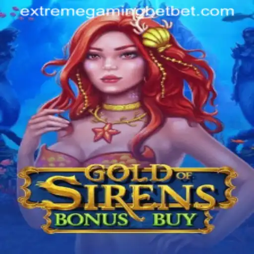 Exploring GoldofSirensBonusBuy: A Dive into Extreme Gaming Casino's Enchanting New Realm