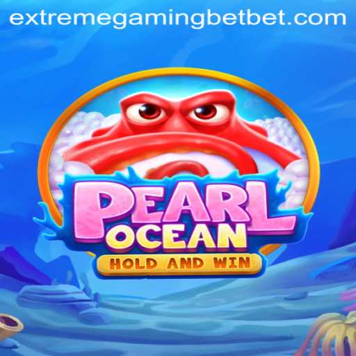Exploring PearlOcean: A Dive into Extreme Gaming Casino